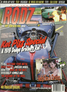 OL' SKOOL RODZ 2005 MAR - VOODOO KREEPER,KAT PIZZ SPECIAL 1919 DODGE, BODY PT 2